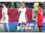أهداف الجزائر ولبنان 2-0 في كأس العرب