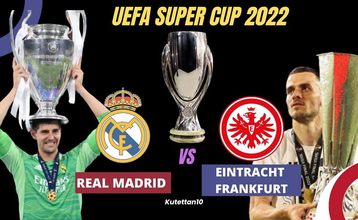 كأس السوبر الأوروبي 2022